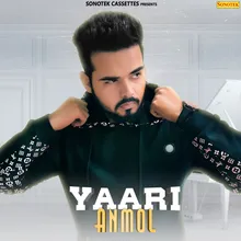 Yaari Anmol
